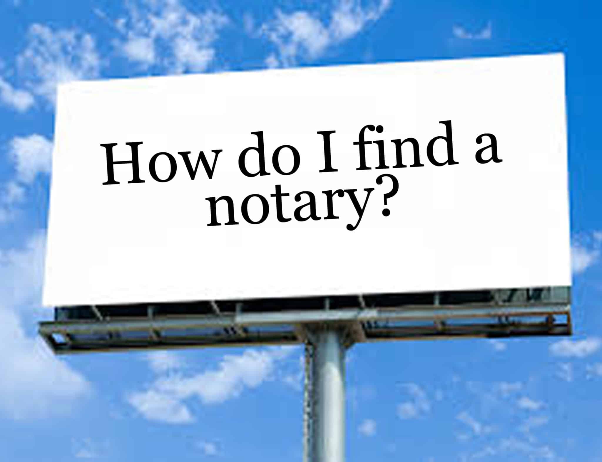 How to: find a mobile Notary Public in San Diego